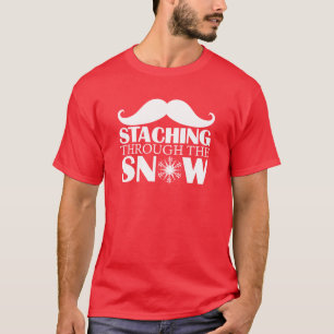 STACHING DURCH den SCHNEE (helle Buchstaben) T-Shirt