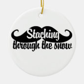 Staching durch den Schnee Keramik Ornament (Vorne)