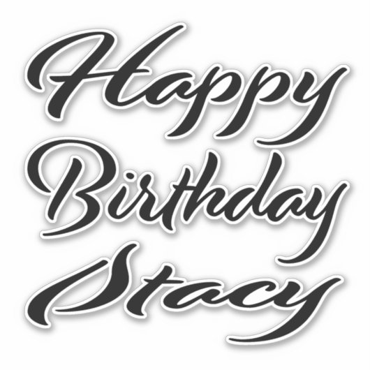 Stacy Name Vorname black Sticker Geburtstag (Vorderseite)