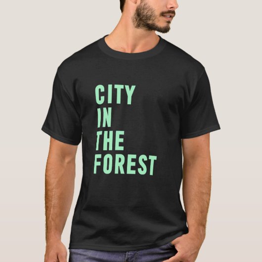 Stadt im Wald T-Shirt (Vorderseite)