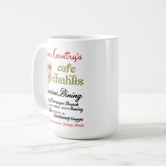 Stadt & Land's Cafe Chablis, Chicago, IL Kaffeetasse (Vorderseite Links)