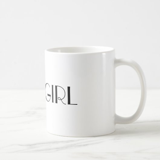 STADT-MÄDCHEN Zitat-Kaffee-Tasse Kaffeetasse (Rechts)