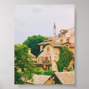 Stadt Mostar - Bosnien und Herzegowina Poster