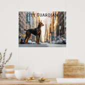 Stadt Sentinel: Doberman im Urbanen Dschungel Poster (Küche)
