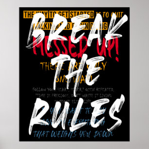 Städtischer Straßenstil Break the rules Slogan pri Poster