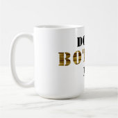 Städtisches Hottie: Stören Sie mich nicht! Tasse (Links)