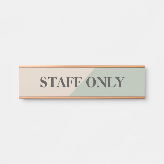 Staff Only Private Workspace Office Boundary Türschild (Vorderseite )