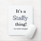 Staffordshire Bull Terrier Thing Mousepad (Mit Mouse)