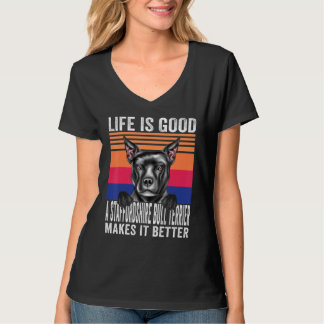 Staffordshire Bull Terriers macht Ihr Leben gut V T-Shirt