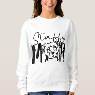 Staffy Mama Gift für Staffordshire Bull Terrier Do Sweatshirt