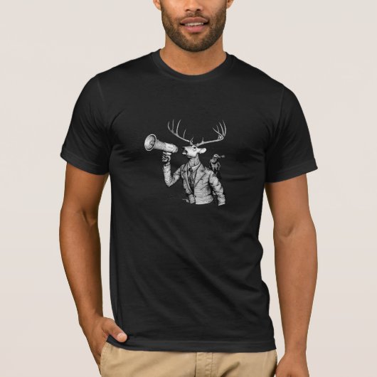 Stag with Megaphone T-Shirt (Vorderseite)
