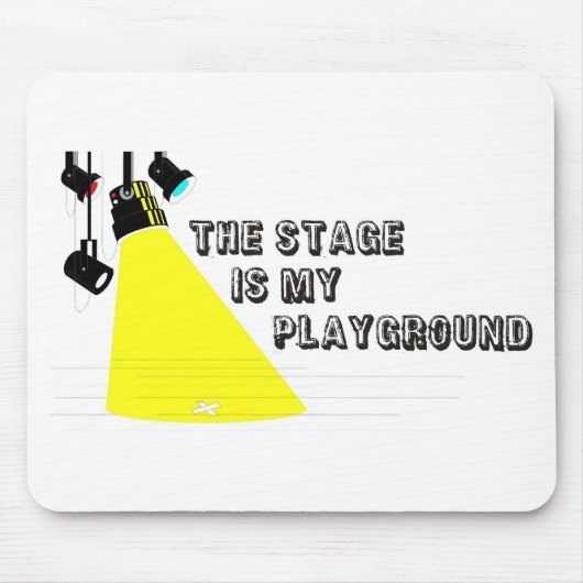 StageIsMyPlayground Mousepad (Vorne)