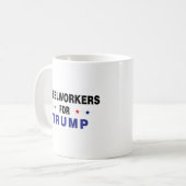 Stahlarbeiter für Trump Kaffeetasse (Vorderseite Links)