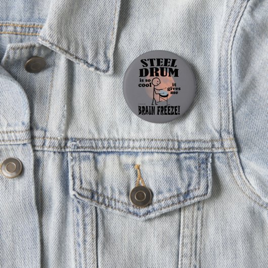 Stahltrommel, Braindfriere Button (Beispiel)