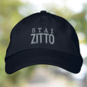 Stai Zitto Funny Be Quiet Bestickte Baseballkappe