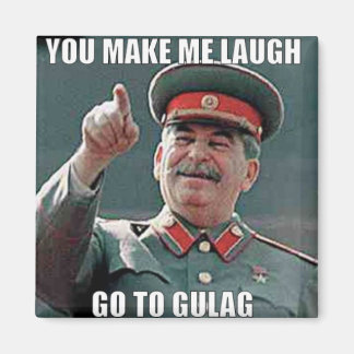 Stalin Gulag Meme Magnet