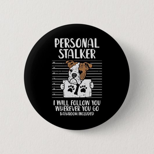 Stalker English Bulldog Fun Button (Vorderseite)