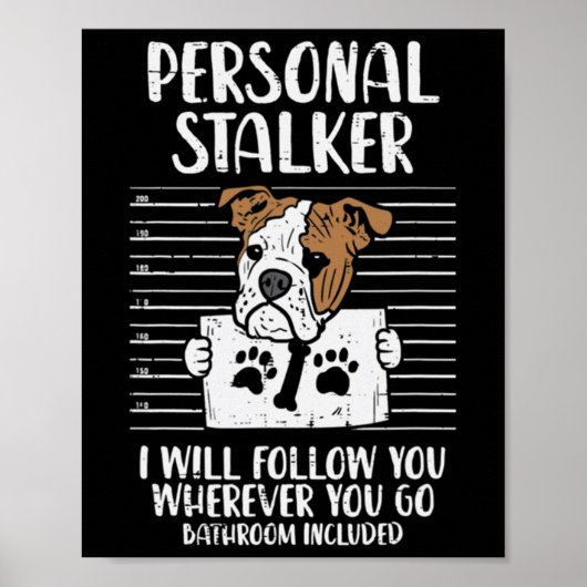 Stalker English Bulldog Fun Poster (Vorne)