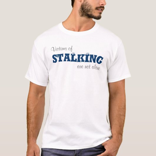 Stalking T-Shirt (Vorderseite)