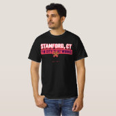 Stamford, CT Die Stadt, die funktioniert T-Shirt (Vorne ganz)