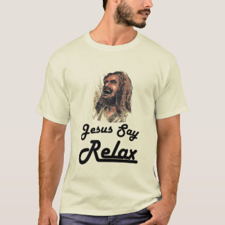 Stämmiges Gnar - Jesus sagen sich entspannen T-Shirt