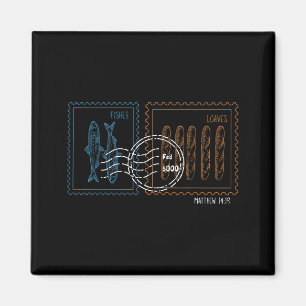 Stamp Laibe und Fische Bibelvers Matthäus 14;19 Magnet