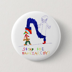Stampfen der Patriarchy Button