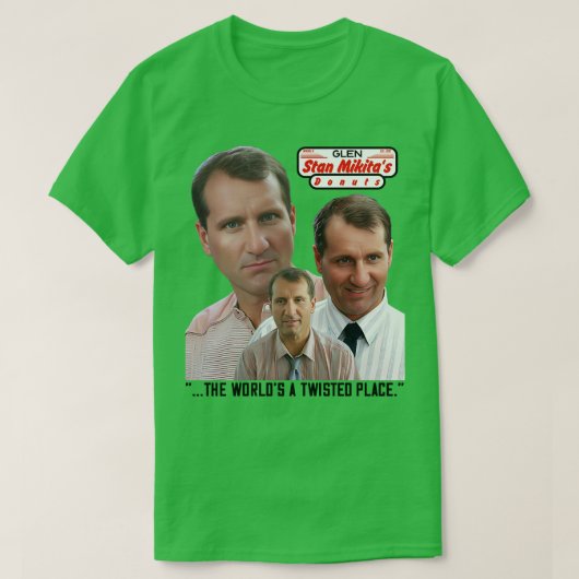 STAN MIKITAS DONUTS Glen den Manager T-Shirt (Design vorne)