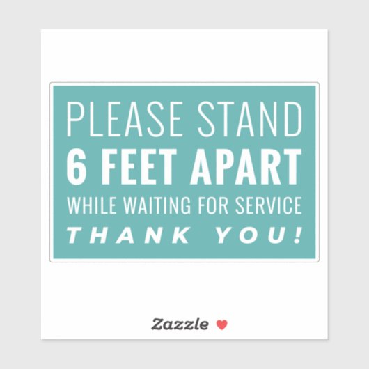 STAND 6 FEET APART WÄHREND WART FÜR DIENSTLEISTUNG AUFKLEBER (Blatt)