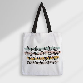 Stand Along Zitat Homeschool Totasche Tasche