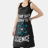 Stand Back I'm Going To Try Science Schürze (InSitu)