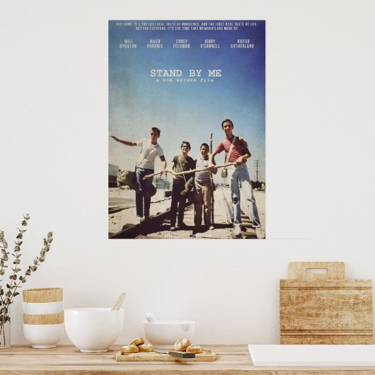 Stand bei mir poster (Küche)