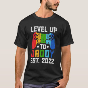 Stand: bis Daddy 2022 , für Daddy EST 2 T-Shirt
