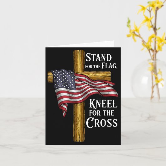 Stand For Flag Kneel For Cross Patriotic Christian Karte (Gelbe Blume)