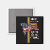 Stand For Flag Kneel For Cross Patriotic Christian Magnet (Vorderseite/Rückseite)