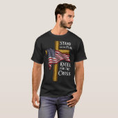 Stand For Flag Kneel For Cross Patriotic Christian T-Shirt (Vorne ganz)