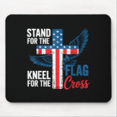 Stand For The Flag, Kneel For The Cross Patriotic Mousepad (Vorne)