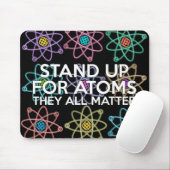 STAND FÜR ATOMwissenschaft Mousepad (Mit Mouse)