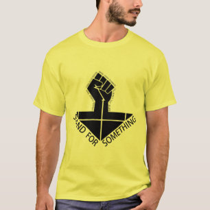 Stand für etwas T-Shirt