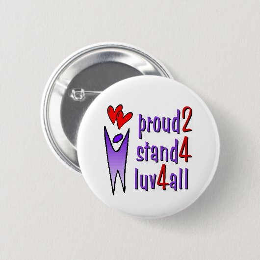 Stand für Liebe-Knopf - Weiß Button (Vorne & Hinten)