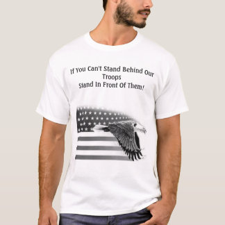 Stand hinter Truppen T-Shirt