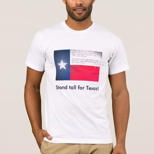 Stand hoch für Texas! T-Shirt (Vorderseite)