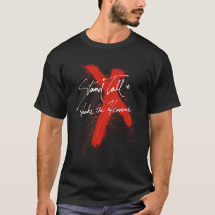 Stand hoch und schütteln den Himmel T-Shirt