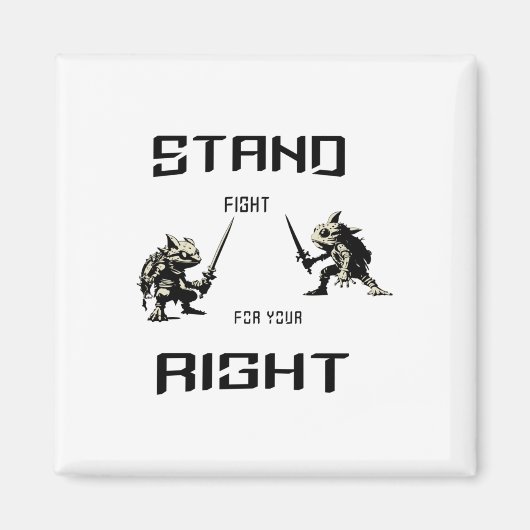 Stand-Kämpfe für den richtigen Aufkleber Magnet (Vorne)