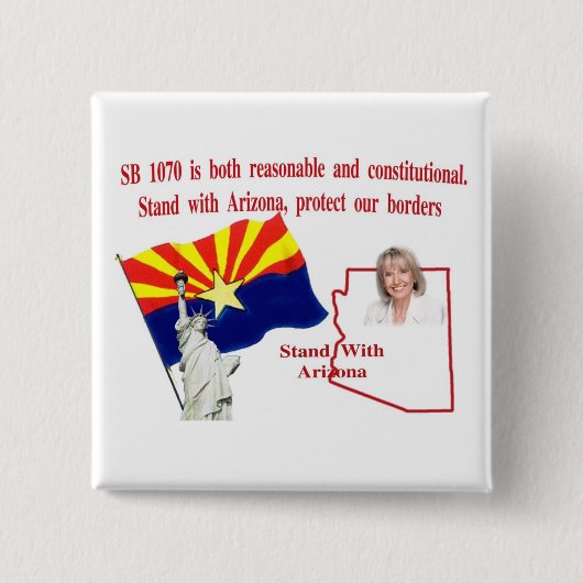 Stand mit Arizona - Unterstützungs-SB 1070 Button (Vorderseite)