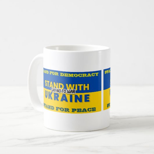 STAND MIT DER UKRAINE - NEIN ZUM KRIEG SAGEN KAFFEETASSE (Vorderseite Links)