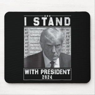 Stand mit Präsident 2024-Trumpf Mugshot I Stand Wi Mousepad