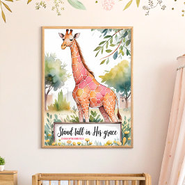 Stand Tall in Seiner Grazie Christliche Kinderzimm Poster