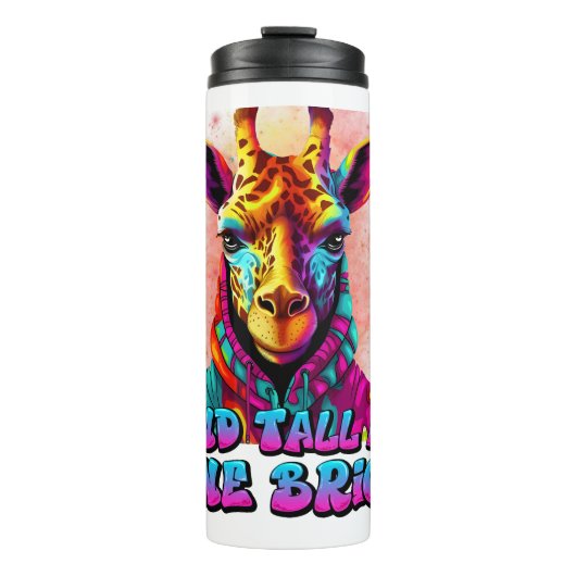 Stand Tall und Shine Bright coole Giraffe Thermosbecher (Vorderseite)