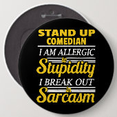 Stand Up Comedy Funny Button (Vorne & Hinten)